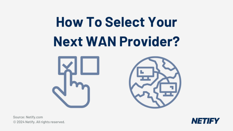 How To Select Your Next WAN Provider