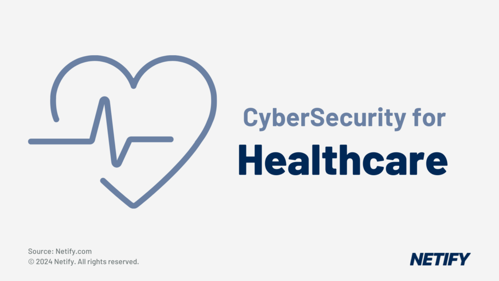 CyberSecurity For Healthcare