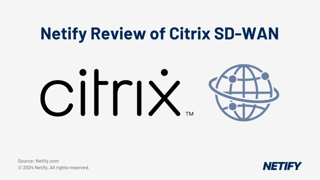 Citrix SD-WAN Review