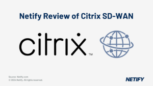 Citrix SD-WAN Review