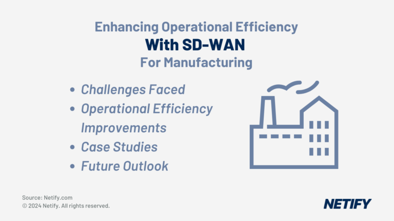 Enhancing Operational Efficiency with SD-WAN for Manufacturing