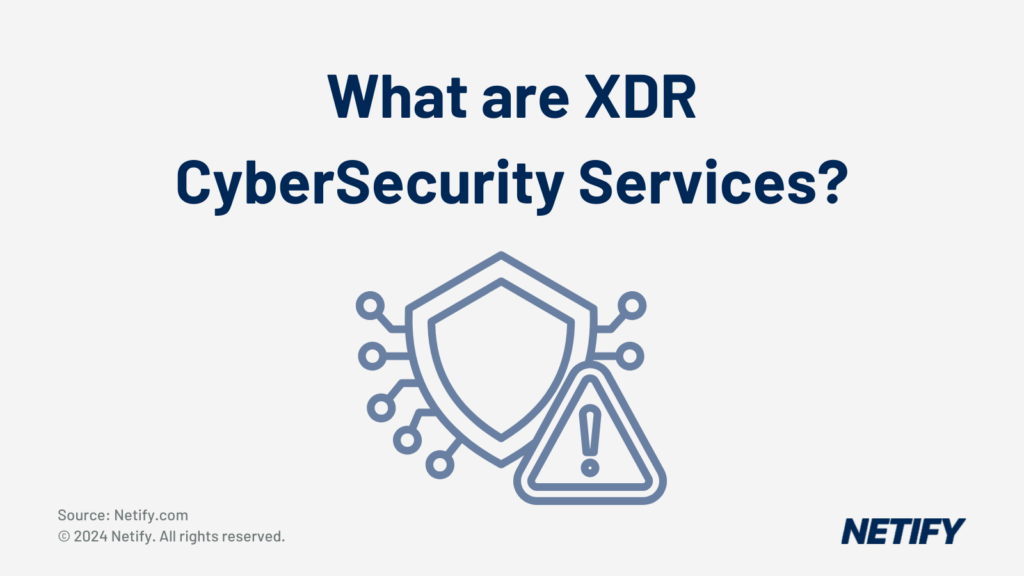 What are XDR CyberSecurity Services?