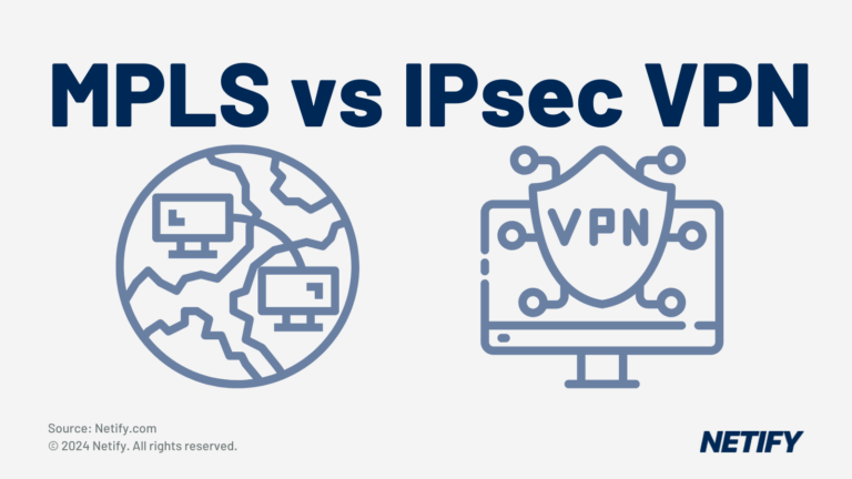 MPLS vs IPsec VPN