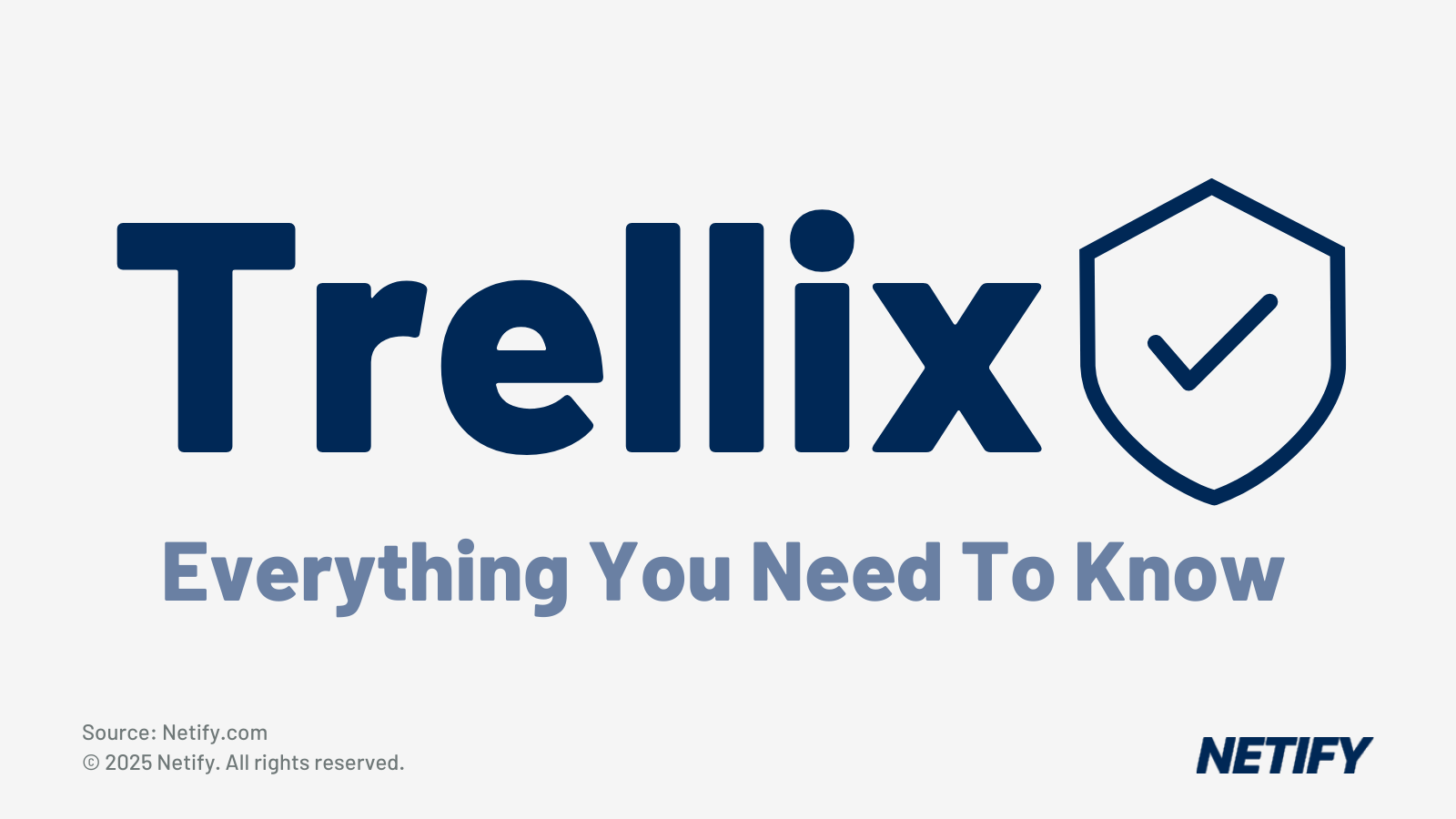 Everything You Need To Know About Trellix